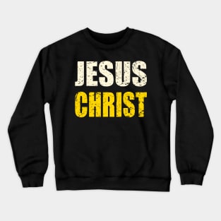 Jesus Christ Crewneck Sweatshirt